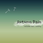 Autumn Rain (feat. 벨로시티)/벨류어블(Valuable) - 벅스 Autumn Rain (feat. 벨로시티) / 벨류어블(Valuable)