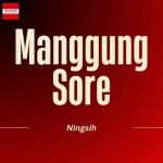 Manggung Sore/Ningsih - 벅스 Manggung Sore / Ningsih