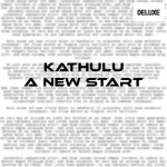 A New Start (Deluxe) - 벅스 A New Start (Deluxe) / Kathulu