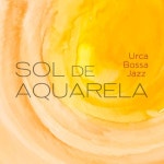Sol de Aquarela (feat. Matheus VK, Roberto Menescal)/Urca Bossa Jazz - 벅스 Sol de Aquarela (feat. Matheus VK, Roberto Menescal)... 