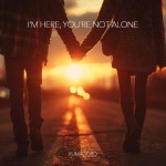 I’m here, You’re not alone - 벅스 I’m here, You’re not alone / kumagoro