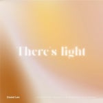 Theres light - 벅스 Theres light / 데니얼리