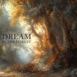 Dream In The Forest - 벅스 Dream In The Forest / Harmoniq Notes