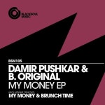 Brunch Time (Original Mix)/Damir Pushkar, B. Original(비 오리지널) - 벅스 Brunch Time (Original Mix) / Damir Pushkar, B. Original...