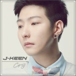 Cry - 벅스 Cry / 제이킨(J-Keen)