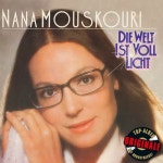 Die Welt ist voll Licht (Originale) - 벅스 Die Welt ist voll Licht (Originale) / Nana Mouskouri(나나 무스쿠리)