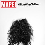 Million Ways to Live/Mapei(마페이) - 벅스 Million Ways to Live / Mapei(마페이)