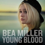 Young Blood - 벅스 Young Blood / Bea Miller(비 밀러)