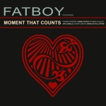 Moment That Counts - 벅스 Moment That Counts / Fatboy(팻보이)