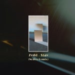 Zedd - Stay (Noden Remix)/노든(Noden) - 벅스 Zedd - Stay (Noden Remix) / 노든(Noden)