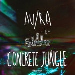 Concrete Jungle (Eames Remix) - 벅스 Concrete Jungle (Eames Remix) / Au/Ra(아우라)
