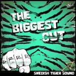 The Biggest Cut - 벅스 The Biggest Cut / Swedish Tiger Sound