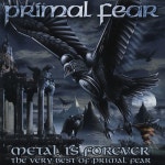 Metal Is Forever - The Very Best Of Primal Fear - 벅스 Metal Is Forever - The Very Best Of Primal Fear / Primal Fear(프라이멀 피어)