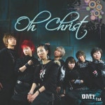 Oh Christ - 벅스 Oh Christ / 디엠티(DMT)