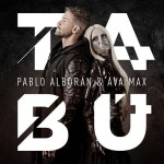 Tabú - 벅스 Tabú / Pablo Alboran(파볼로 알보란), Ava Max
