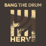 Bang the Drum/Hervé - 벅스 Bang the Drum / Hervé