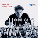 Bach: Piano Works - 벅스 Bach: Piano Works / Fazil Say(파질 세이)