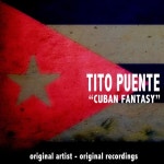 Cuban Fantasy - 벅스 Cuban Fantasy / Tito Puente(띠또 뿌엔테)