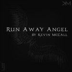 Runaway Angel - 벅스 Runaway Angel / Kevin McCall(케빈 맥콜)