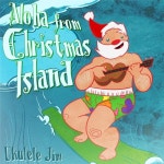 Aloha from Christmas Island - 벅스 Aloha from Christmas Island / Ukulele Jim