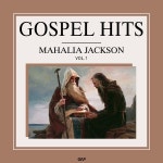 MAHALIA JACKSON - GOSPEL HITS VOL. 1 (마할리아 잭슨 가스펠 히트 모음) / M...