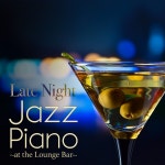 Late Night Jazz Piano At The Lounge Bar / Smooth Lounge Piano - genie