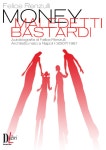 Money, maledetti bastardi by denaro denaro - issuu Money, maledetti bastardi