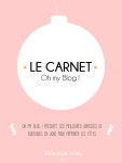 Oh my Blog! Le Carnet - n°1 - Edition de Noël by Oh my Blog ! - issuu Oh my Blog! Le Carnet - n°1 - Edition de Noël