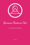 Gowanus Outdoors Club: A Field Guide to Soliphilia by Julia Plevin - issuu Gowanus Outdoors Club: A Field Guide to Soliphilia