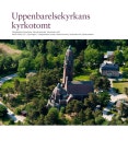 Uppenbarelsekyrkan Saltsjöbadens kyrkotomt by Stockholms stift - Issuu Uppenbarelsekyrkan Saltsjöbadens kyrkotomt