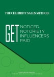 The celebrity sales method by Maywish Khan - Issuu The celebrity sales method