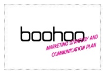 Boohoo Marketing and Communication Plan Report by Mona Zraiqat - issuu Boohoo Marketing and Communication Plan Report