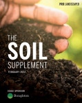 The Pro Landscaper Soil Supplement February 2022 by Eljays44 - Issuu The Pro Landscaper Soil Supplement February 2022