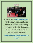 24/7 Mma Gym | Hardcoregym.com.au by Hard Core - Issuu 24/7 Mma Gym | Hardcoregym.com.au