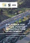 A playbook for nature-positive infrastructure development by FIDIC - Issuu A playbook for nature-positive infrastructure development
