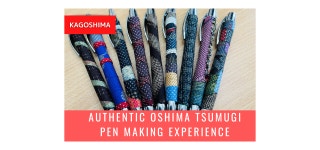 [일본 전지역] JR 패스 (7, 14, 21일권) 로 가는 [가고시마] Authentic Oshima Tsumugi Pen Making Experience - LIVE JAPAN... 