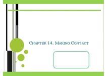 Chapter 14. Making Contact - 경제경영 Chapter 14. Making Contact 대학레포트 경제경영