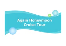 Again Honeymoon Cruise Tour - 경제경영 Again Honeymoon Cruise Tour