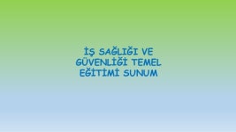 İş Sağlığı ve Güvenliği Yasası slideshare