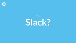 How Slack Works slideshare