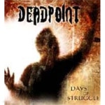 [중고샵] 데드포인트 (Dead Point) - Day of Struggle - 예스24 [중고샵]데드포인트 (Dead Point) - Day of Struggle - 예스24