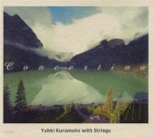 [중고샵] Yuhki Kuramoto (유키 구라모토) - With Strings: Concertino - 예스24 [중고샵]Yuhki Kuramoto (유키 구라모토) -  With... 