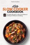 Keto Slow Cooker Cookbook - YES24
