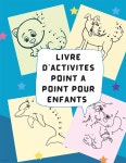 Livre dactivites Point a point pour les enfants - 예스24 Livre dactivites 