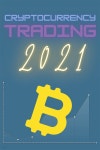 Cryptocurrency Trading 2021 - YES24