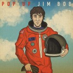 Jim Bob (짐 밥) - Pop Up Jim Bob [LP] - 예스24 Jim Bob (짐 밥) - Pop Up Jim Bob [LP]  - 예스24