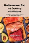 Mediterranean Diet for Beginners with Recipes - 예스24
