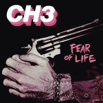 CH3 (씨에이치쓰리) - Fear Of Life [LP] - YES24 CH3 (씨에이치쓰리) - Fear Of Life [LP]  - YES24