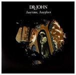 Dr. John (닥터 존) - Anytime, Anyplace [LP] - 예스24
