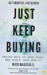 Just Keep Buying | 닉 매기울리 | Harriman House Publishing - 예스24